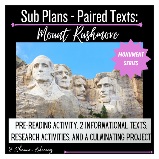 Paired Texts: The Monument Series: Mount Rushmore